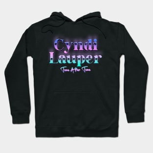 Time Afer Time Hoodie